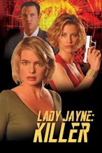 Lady Jayne: Killer