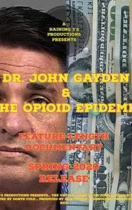 Dr. John Gayden & The Opioid Epidemic