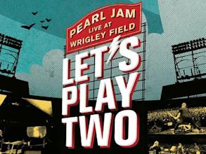 Pearl Jam: Let's Play Two