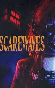 Scarewaves