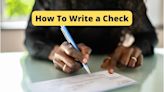 How To Write a Check Correctly