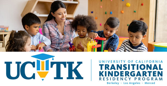 UC Merced: University of California Launches Transitional Kindergarten... Angeles County or the San Francisco Bay area