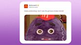 McDonald’s head of social media was as shocked as we were about the Grimace Shake trend