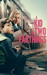 A Kid for Two Farthings (film)