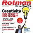 Creativity: Leader's Digest Volume Two: from Rotman Management: The Magazine of the Rotman School of Management at the University of Toronto