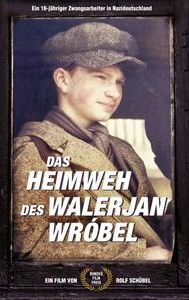 Walerjan Wrobel's Homesickness