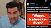 "Worst. Icebreaker. Ever.": This Person's Boss Attempted A "Team Building" Exercise That Went Very, Very Wrong