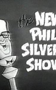 The New Phil Silvers Show