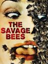 The Savage Bees