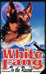 White Fang to the Rescue