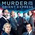 Murder on the Orient Express