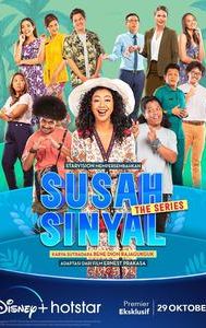 Susah Sinyal: The Series