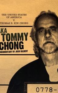 A/K/A Tommy Chong