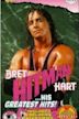 Bret Hitman Hart - His Greatest Hits