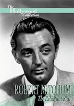 Robert Mitchum: The Reluctant Star online