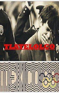 Tlatelolco68 | Drama, History