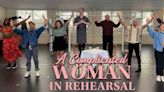 Video: Watch Footage of A COMPLICATED WOMAN in Rehearsal at Goodspeed