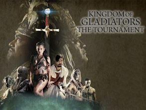 Kingdom of Gladiators: The Tournament