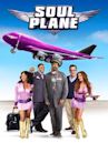 Soul Plane - Pazzi in aeroplano