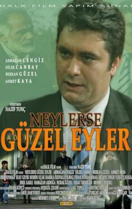 Neylerse Güzel Eyler