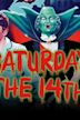 Saturday the 14th