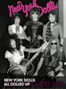 All Dolled Up: A New York Dolls Story