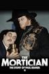 The Mortician: The Story of Paul Bearer