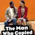 The Man Who Copied