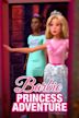 Barbie Princess Adventure