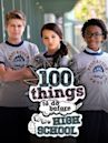 100 choses à faire avant le lycée