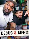 Desus & Mero