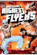 Wrestling's Highest Flyers