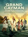 Grand Cayman: Secrets in Paradise