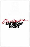 One More Saturday Night (film)