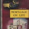 Mortgage on Life