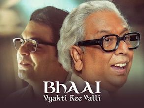 Bhai: Vyakti Ki Valli 2