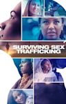 Surviving Sex Trafficking