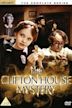 The Clifton House Mystery