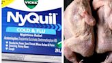 FDA Warns Against Using NyQuil As A Chicken Marinade