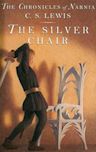 The Silver Chair (Radio Theatre's Chronicles of Narnia, #6)