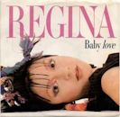 Baby Love (Regina song)