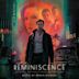 Reminiscence [Original Motion Picture Soundtrack]