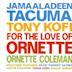 For the Love of Ornette