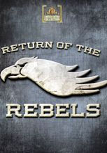 Return of the Rebels (1981) - Noel Nosseck | Related | AllMovie