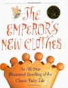 The Emperor's New Clothes: An All-Star Retelling of the Classic Fairy Tale (with Audio CD)