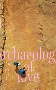 Archaeology of Love