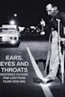 Ears, Eyes and Throats: Restored Classic and Lost Punk Films 1976-1981