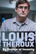 Louis Theroux: By Reason of Insanity