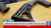 Connecticut lawmakers react to Supreme Court decision to legalize bump stocks