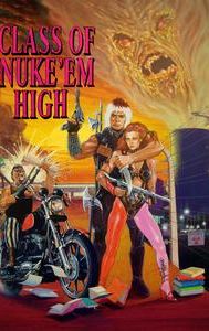 Class of Nuke 'Em High